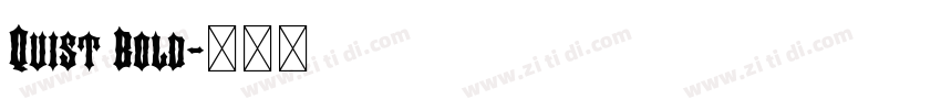 Quist Bold字体转换